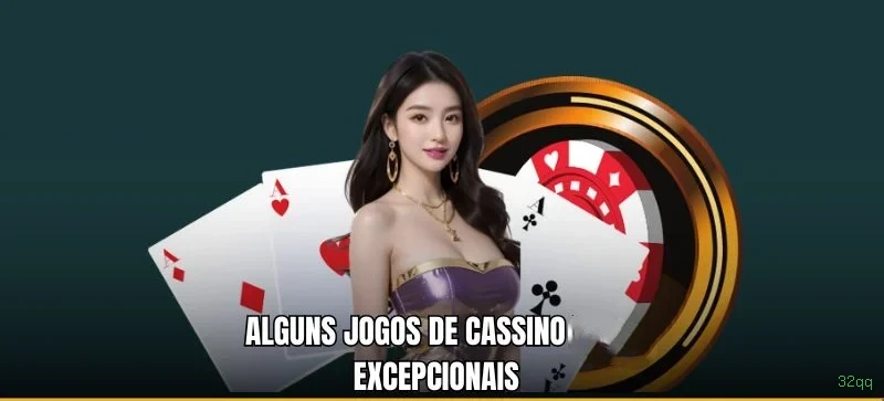 Cassino ao vivo 32qq dealers